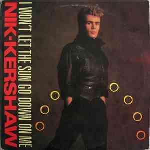 Nik Kershaw - I Won't Let The Sun Go Down On Me mp3 album