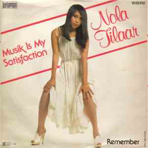 Nola Tilaar - Music Is My Satisfaction mp3 album