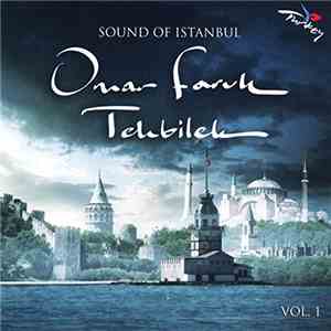 Omar Faruk Tekbilek - Sound Of Istanbul Vol. 1 mp3 album