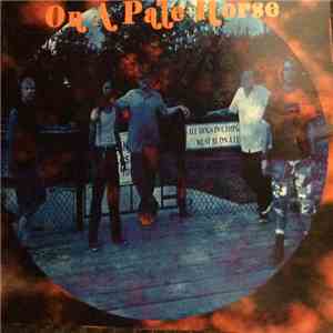 On A Pale Horse - Black Is Not The Darkest Colour mp3 album