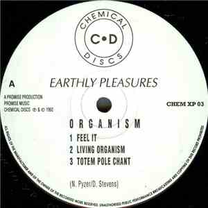 Organism  - Earthly Pleasures mp3 album