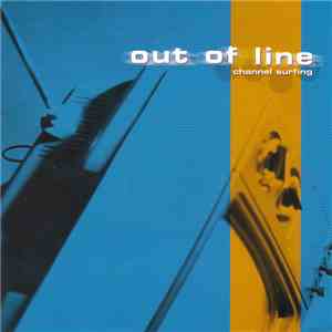 Out Of Line - Channel Surfing mp3 album
