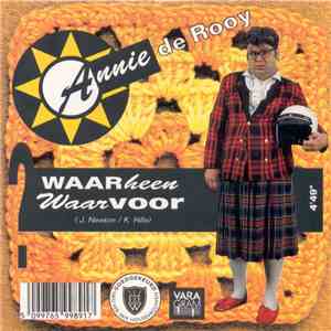 Paul de Leeuw / Annie De Rooy - Ik Wil Niet Dat Je Liegt / Waarheen Waarvoor mp3 album