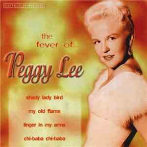 Peggy Lee - The Fever Of Peggy Lee mp3 album
