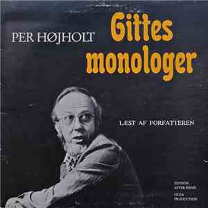 Per Højholt - Gittes Monologer (Læst Af Forfatteren) mp3 album