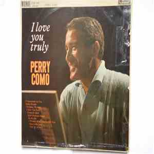 Perry Como - I Love You Truly mp3 album