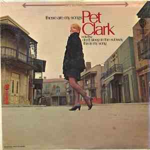 Pet Clark - These Are My Songs mp3 album