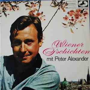 Peter Alexander - Wiener G'schichten Mit Peter Alexander mp3 album