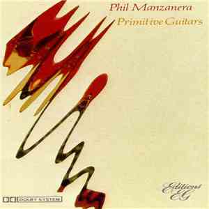 Phil Manzanera - Primitive Guitars mp3 album