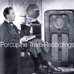 Porcupine Tree - Recordings mp3 album