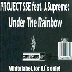 Project S.S.E. - Under The Rainbow mp3 album