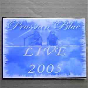 Prussian Blue - Live 2005 mp3 album