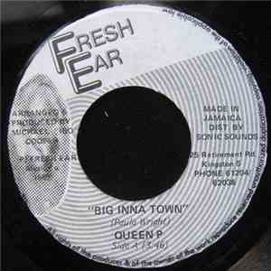 Queen P - Big Inna Town mp3 album