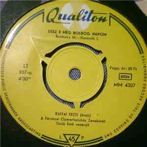 Raffai Erzsi - Lesz E Még Boldog Napom / Lili-Keringő mp3 album