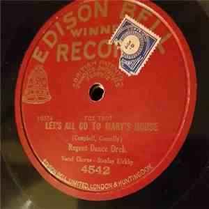 Regent Dance Orchestra - Let's All Go To Mary's House mp3 album