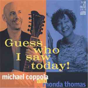 Rhonda Thomas, Michael Coppola - Guess Who I Saw Today! mp3 album