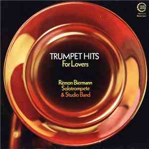 Rémon Biermann - Trumpet Hits For Lovers mp3 album