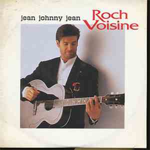 Roch Voisine - Jean Johnny Jean mp3 album
