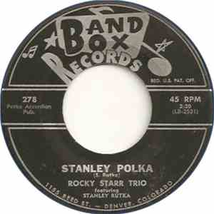 Rocky Starr Trio Featuring Stanley Rutka - Stanley Polka / Cannonball Boogie mp3 album