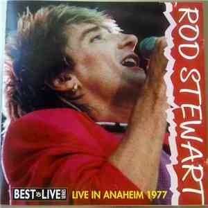 Rod Stewart - Live in Anaheim 1977 mp3 album