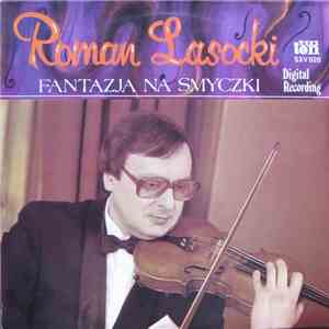 Roman Lasocki - Fantazja Na Smyczki mp3 album