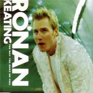 Ronan Keating - The Way You Make Me Feel mp3 album