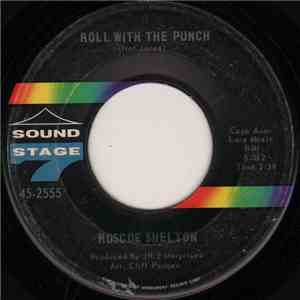 Roscoe Shelton - Easy Going Fellow / Roll With The Punch mp3 album