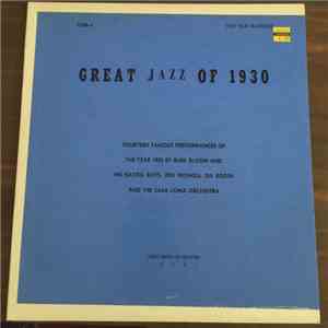 Rube Bloom And His Bayou Boys, Red Nichols, Gil Rodin - Great Jazz of 1930 mp3 album