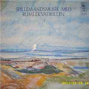 Rumlekvadrillen - Spillemandsmusik Med Rumlekvadrillen mp3 album