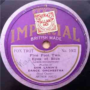 Sam Lanin's Dance Orchestra - Five Foot Two. Eyes of Blue / Just A Cottage Small mp3 album