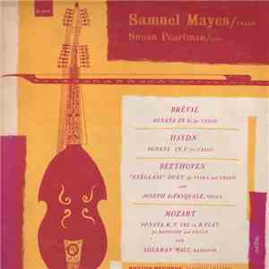 Samuel Mayes, Susan Pearlman, Joseph De Pasquale, Sherman Walt - Breval, Haydn, Beethoven, Mozart - Samuel Mayes, cello mp3 album
