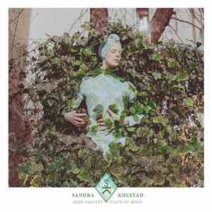 Sandra Kolstad - Zero Gravity State Of Mind mp3 album