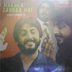 Sapan Jagmohan - Maamla Garbar Hai mp3 album