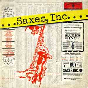 Saxes, Inc. - Saxes, Inc. mp3 album