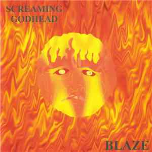 Screaming Godhead - Blaze mp3 album