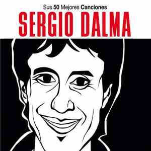 Sergio Dalma - Sus 50 Mejores Canciones mp3 album