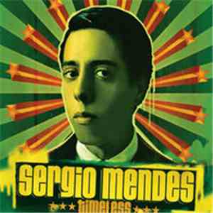 Sergio Mendes - Timeless mp3 album