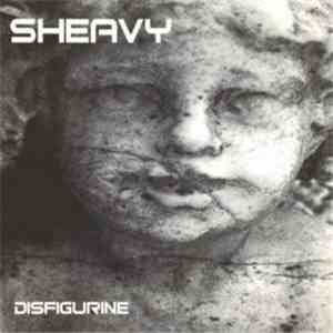 Sheavy - Disfigurine mp3 album