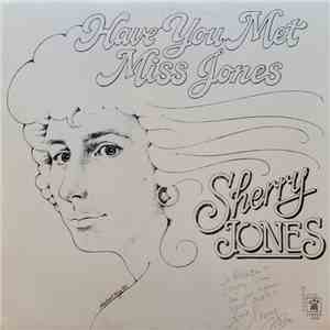 Sherry Jones - Have You Met Miss Jones mp3 album