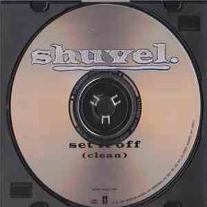 Shuvel - Set It Off (Clean Version) mp3 album