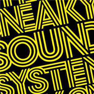 Sneaky Sound System - Sneaky Sound System mp3 album