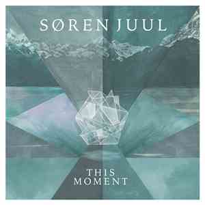 Soren Juul - This Moment mp3 album