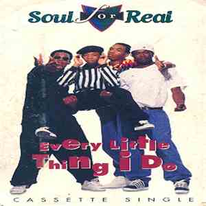 Soul For Real - Every Little Thing I Do mp3 album