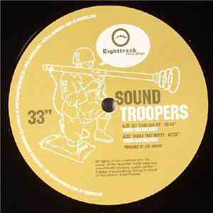 Soundtroopers - Get Your Ass Up mp3 album