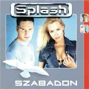 Splash  - Szabadon mp3 album