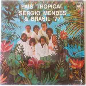 Sérgio Mendes & Brasil '77 - País Tropical mp3 album