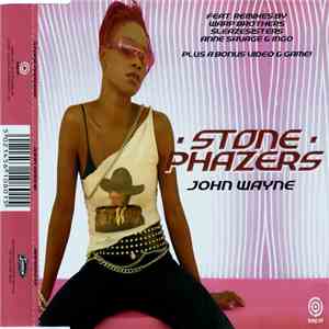 Stone Phazers - John Wayne mp3 album