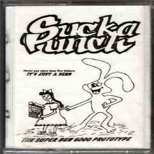 Sucka Punch - The Super Bun 6000 Prototype mp3 album