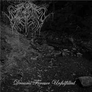 Suffocated By Misery - Dreams Forever Unfulfilled mp3 album