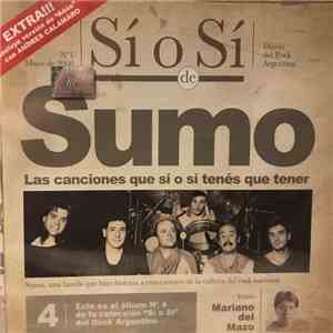 Sumo  - Si O Si De Sumo mp3 album
